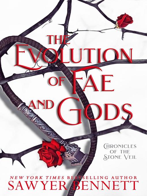 Title details for The Evolution of Fae and Gods by Sawyer Bennett - Available